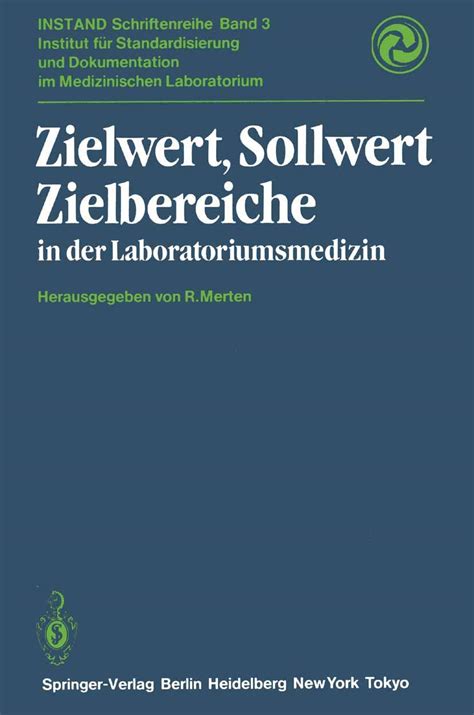 Buy Zielwert, Sollwert Zielbereiche in der Laboratoriumsmedizin Book ...
