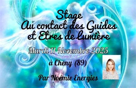 Stage AU CONTACT DES GUIDES ET ETRES DE LUMIERE 11 Novembre 2025 à ...