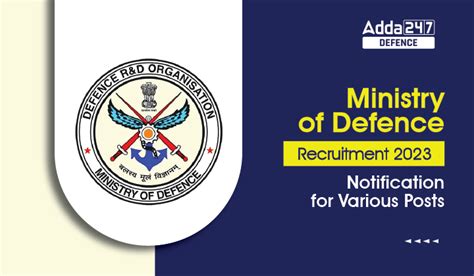 Ministry of Defence Recruitment 2023 Last Date to Apply Online
