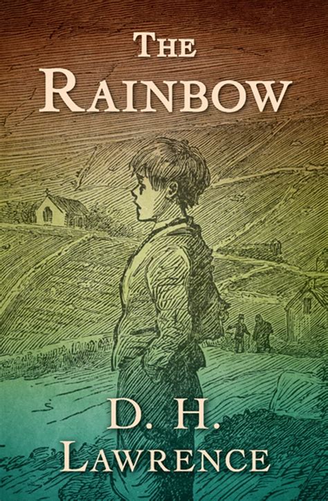 The Rainbow(A Classics illustrated Edition) by DH Lawrence | Goodreads