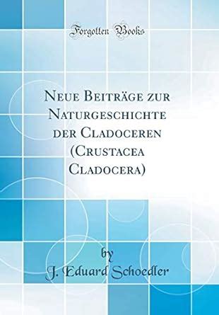 Buy Neue Beitr ge Zur Naturgeschichte Der Cladoceren (Crustacea ...