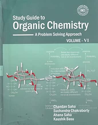 Buy Study Guide to Organic Chemistry A Problem Solving Approach (Vol.6 ...