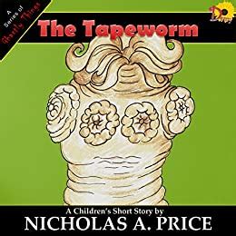 The Tapeworm (A Series of Ghastly Things Book 2) eBook : Price ...