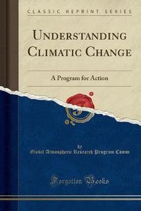 Understanding Climatic Change: Buy Understanding Climatic Change by ...