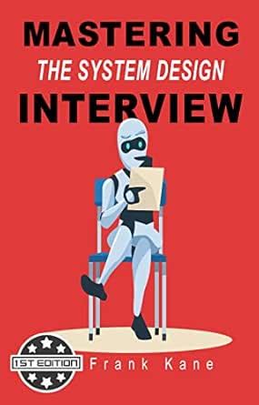 Mastering the System Design Interview: Insider tips for your system ...