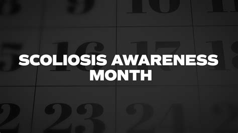 SCOLIOSIS-AWARENESS-MONTH - List Of National Days