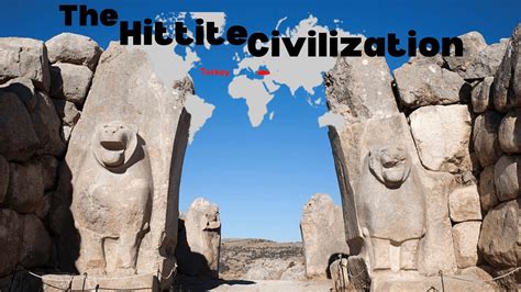 Hittites Civilization
