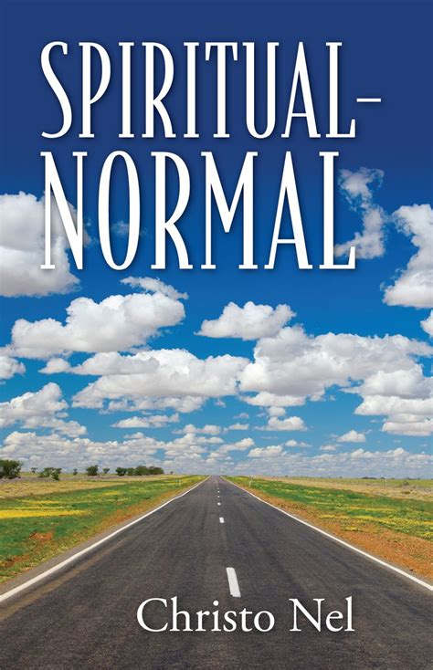 Spiritual-Normal eBook : Nel, Christo: Amazon.in: Kindle Store