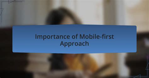 Mobile Phone First Design 的图像结果