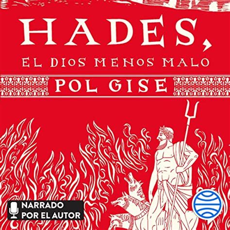 Hades, el dios menos malo (Audio Download): Pol Gise, Pol Gise, Planeta ...