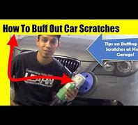 Image result for Buff Scratches Out of Car