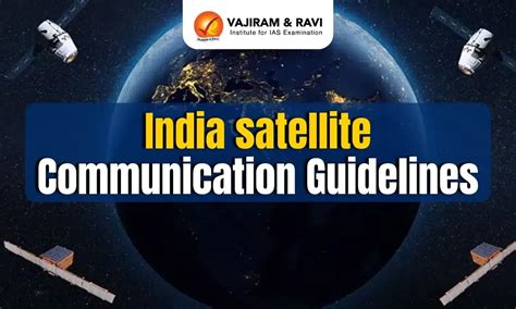 India Tightens Security Rules for Satellite Communication Service Providers