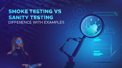 Smoke Testing Sanity Testing Difference 的图像结果