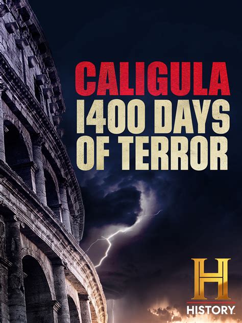 Prime Video: Caligula: 1400 Days of Terror