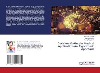 Decision Making in Medical Application-An Algorithmic Approach : Neeraj ...