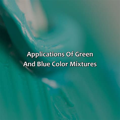 What Color Do Green Blue Make at Milla Levi blog