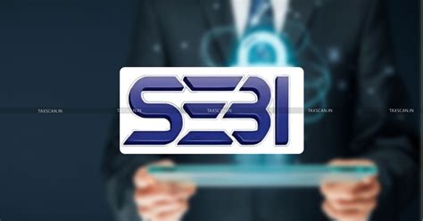 SEBI Tightens Cybersecurity Rules: New Compliance Categories for ...
