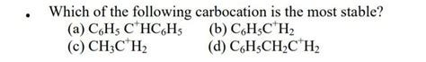 Which of the following carbocation is the most stable? - Brainly.in