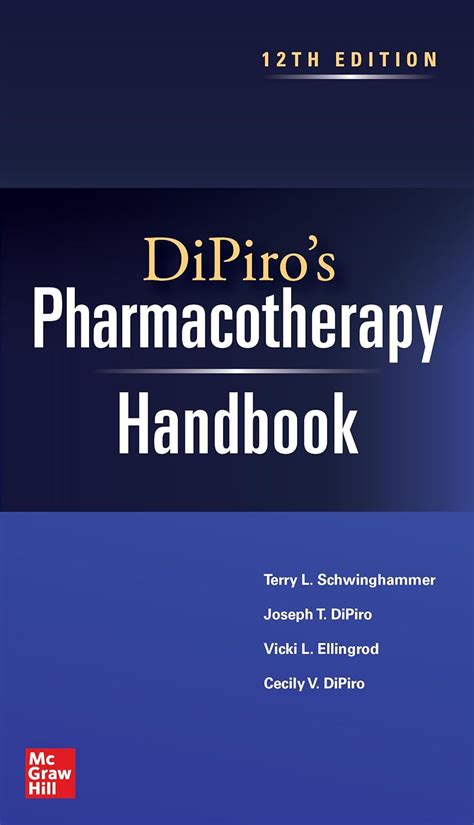 DiPiro's Pharmacotherapy Handbook, 12th Edition eBook : Schwinghammer ...