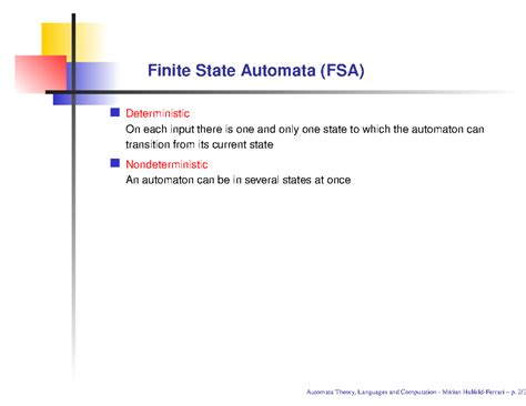 Finite State Automata (FSA) - Finite State Automata (FSA) Deterministic ...