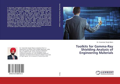 Toolkits for Gamma-Ray Shielding Analysis of Engineering Materials : Dr ...