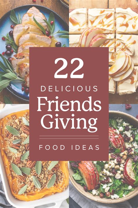 22 Delicious Friendsgiving Food Ideas – A Simple Palate