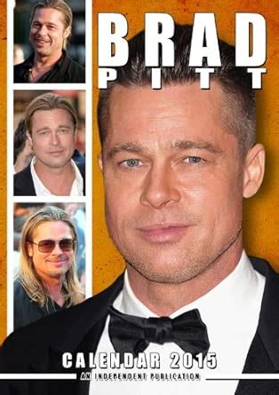 Brad Pitt Calendar - 2015 Wall Calendars - Celebrity Calendars ...
