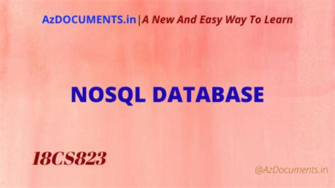 NOSQL DATABASE (18CS823)