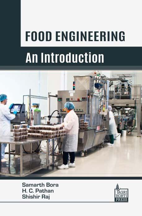 Food Engineering: An Introduction By Samarth Bora – jainbookmart