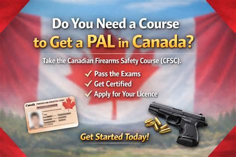 How to Get a Gun Licence (PAL) in BC: Step-by-Step Guide for Beginners - BC Firearms Academy