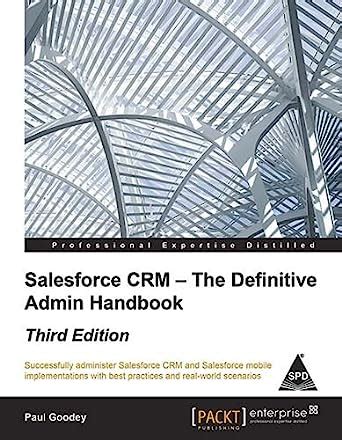 Buy Salesforce CRM - The Definitive Admin Handbook Book Online at Low ...
