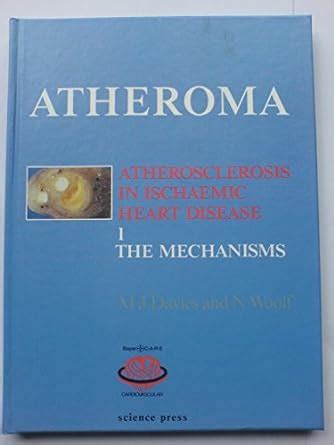 Buy Atheroma: Vol.1: Atherosclerosis in Ischaemic Heart Disease ...