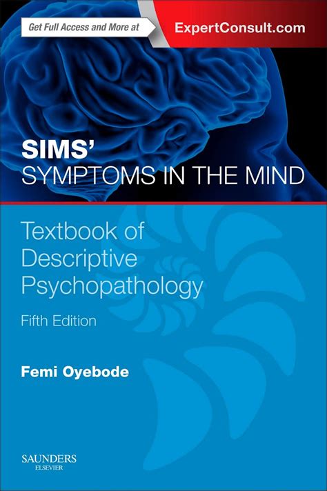 Buy Sims' Symptoms in the Mind: Textbook of Descriptive Psychopathology ...