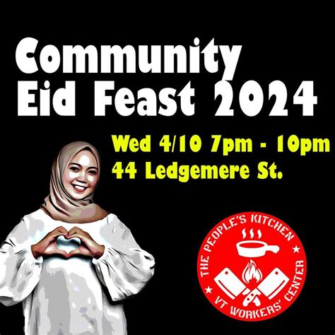 Eid Al Fitr - Free Community Feast, 44 Ledgemere St, Burlington, VT ...