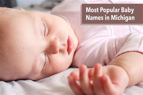 200 Most Popular Names in Michigan – Very Many Names