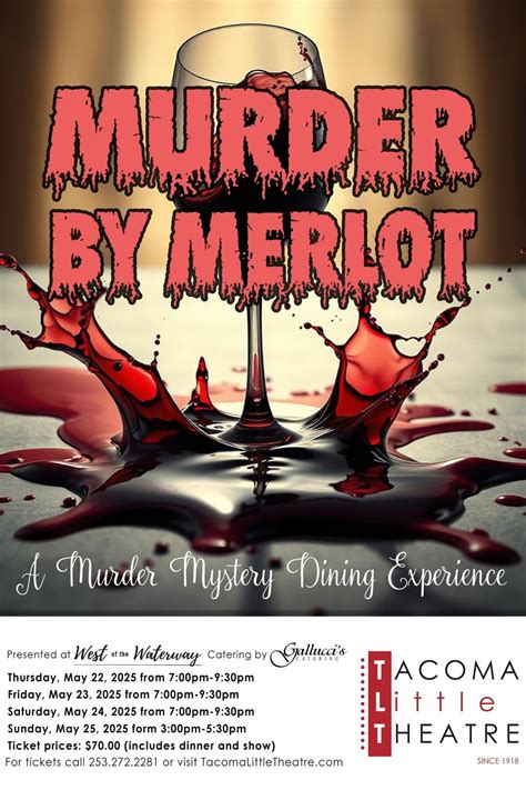 MURDER BY MERLOT-A Murder Mystery Dining Experience, West of the ...