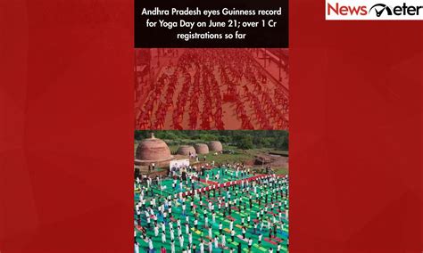 Andhra Pradesh eyes Guinness record for Yoga Day on June 21; over 1 Cr ...