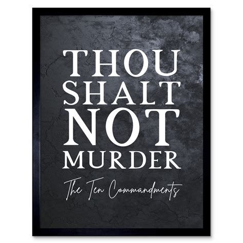Ten Commandments Thou Shalt Not Murder Christian Bible Verse Quote ...