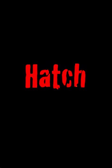 Hatch (película 2009) - Tráiler. resumen, reparto y dónde ver. Dirigida ...