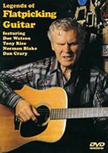Legends of Flatpicking Guitar: Amazon.in: Dan Crary, Norman Blake ...