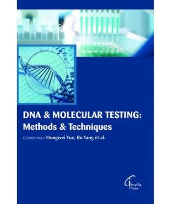 Dna & Molecular Testing: Methods & Techniques: Buy Dna & Molecular ...