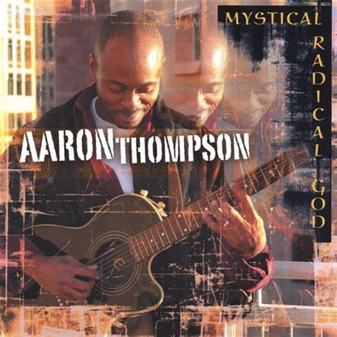 Mystical Radical God: Thompson, Aaron: Amazon.in: Music}