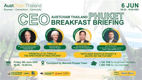 6 JUN – AustCham Thailand Phuket CEO Breakfast Briefing , Courtyard by ...