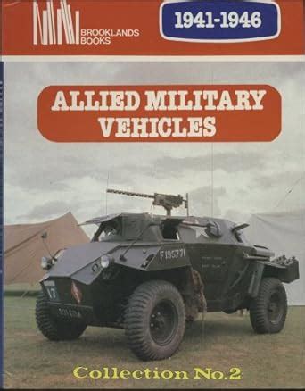 Buy Allied Military Vehicles Collection: No. 2, 1941-46 (Brooklands ...