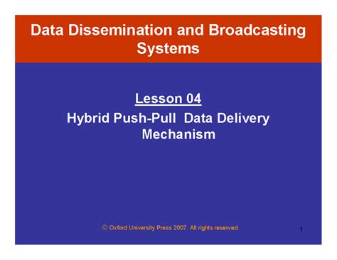 Data Dissemination and Broadcasting Systems Lesson 04: Hybrid Delivery ...