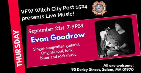 Live Music! Evan Goodrow!, VFW Witch City Post 1524, Salem, 21 ...