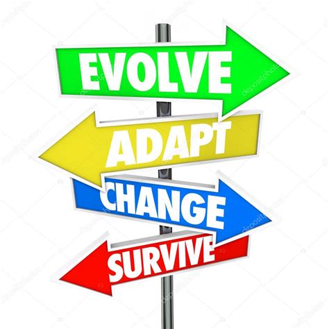 Evolve, Adapt, Change and Survive on four arrow signs Stock Photo by ...