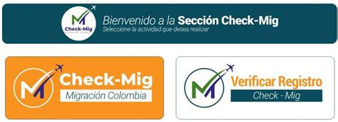 Check Mig Para Ingresar A Colombia: 20 Pasos Para Registro