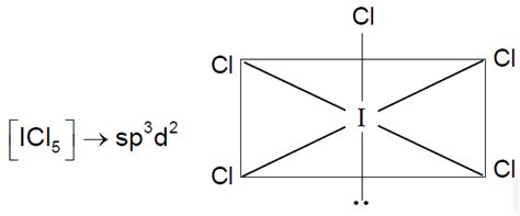 The correct statement about ICl5 and ICl-4 is - Tardigrade