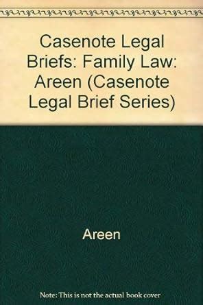 Buy Casenote Legal Briefs Family Law (Casenote Legal Brief Series) Book ...